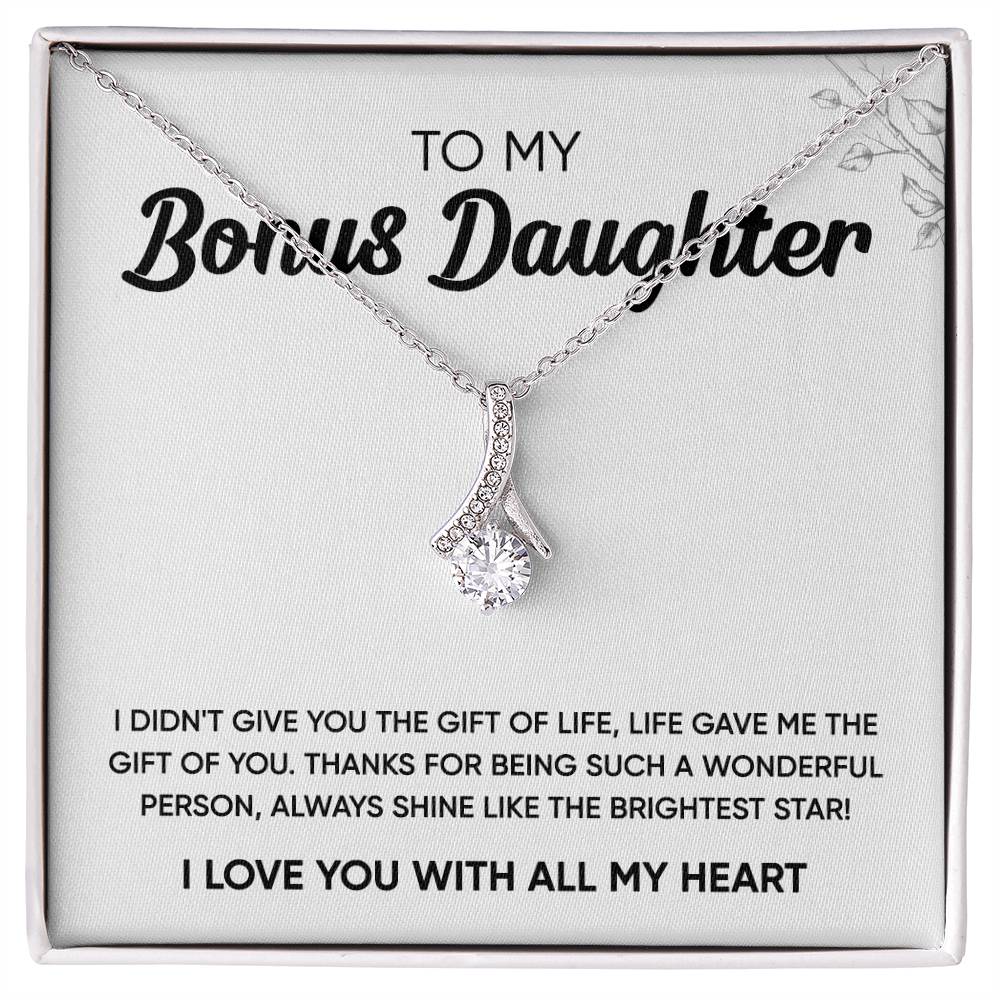 To My Bonus Daughter - Shine Like The Brightest Star