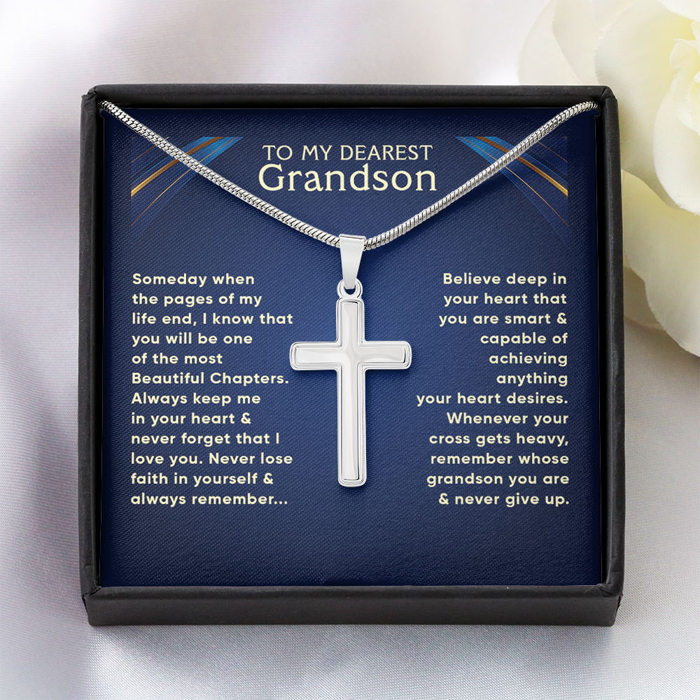 To my Grandson - Never lose faith