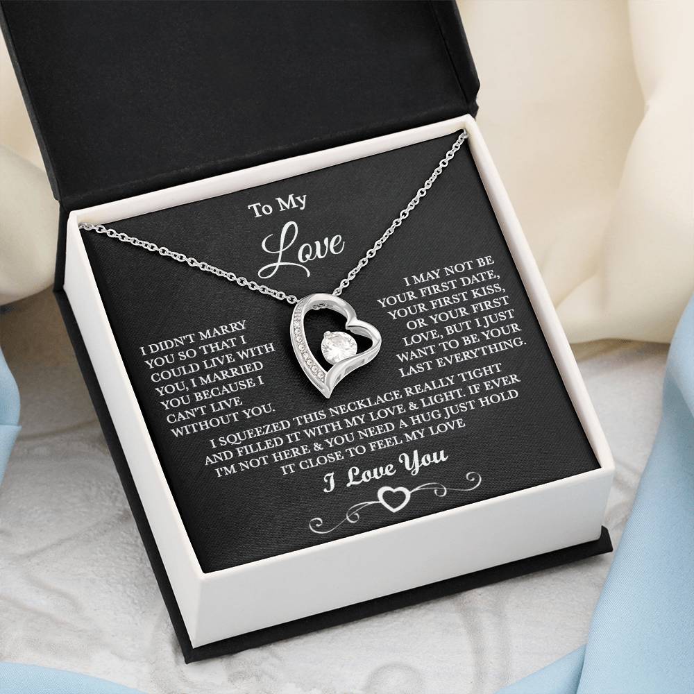 To my Love - I can’t live without you - Gold